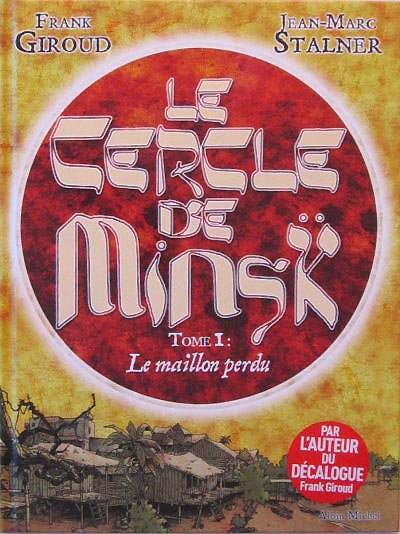 Le Cercle de Minsk Tome 1