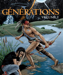 7 Générations Volume 1