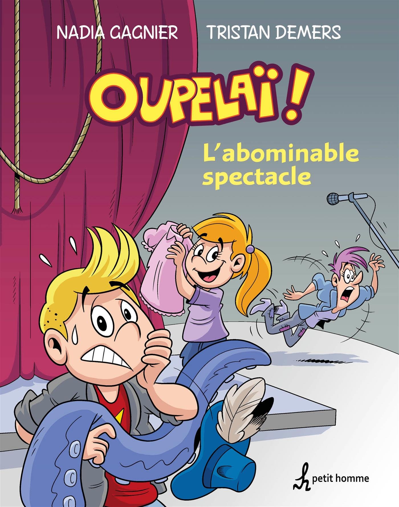 Oupelaï ! Tome 1