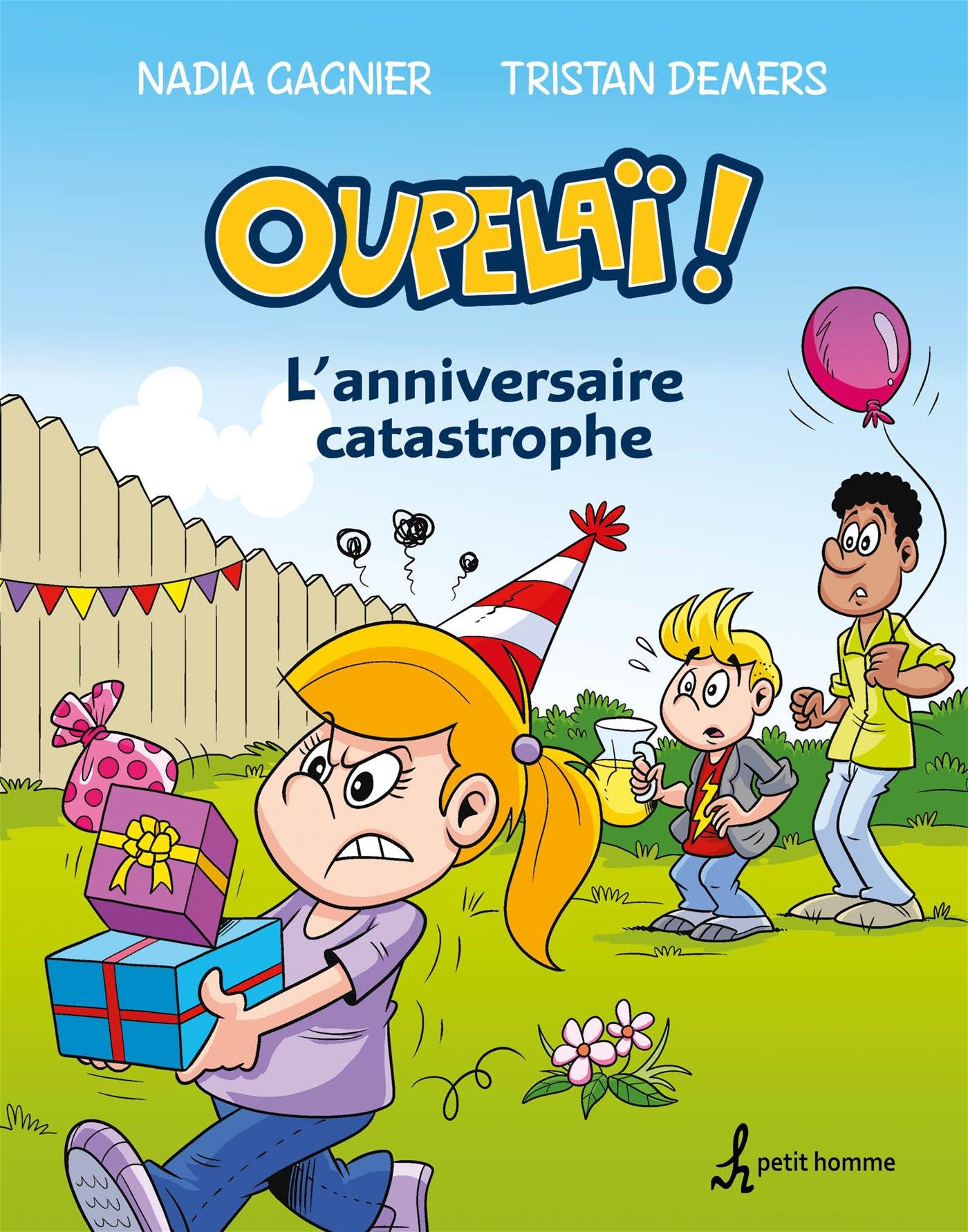 Oupelaï ! Tome 2