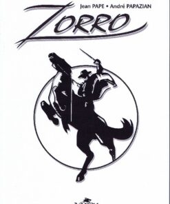 Zorro Tome 2