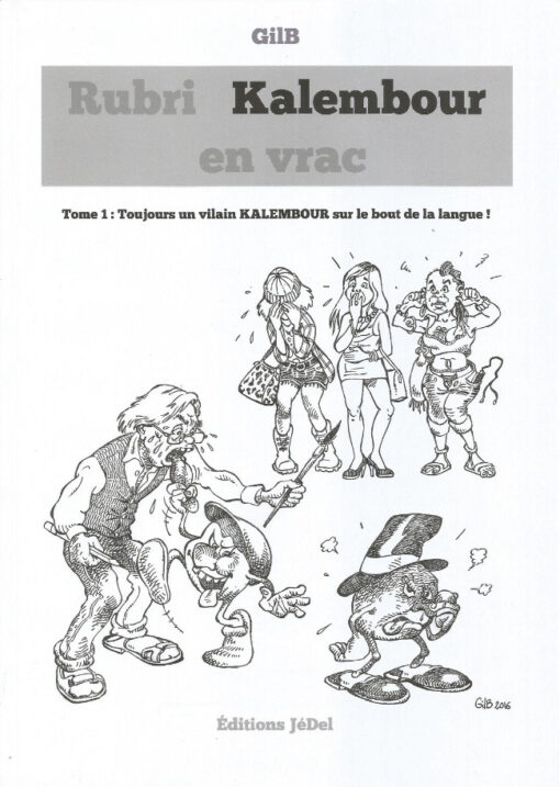 Rubri kalembour en vrac Tome 1