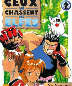 Ceux qui chassent des elfes 2
