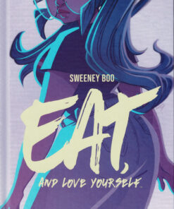 Eat, and Love Yourself