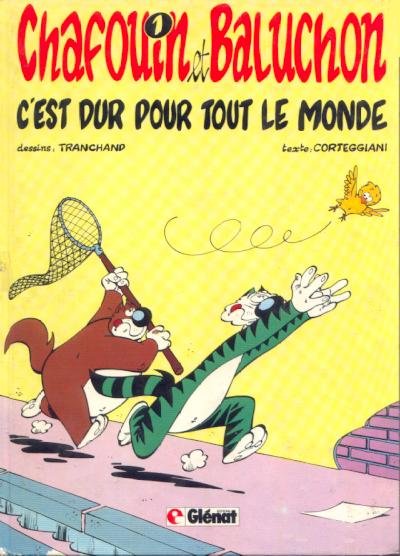 Chafouin et Baluchon Tome 1