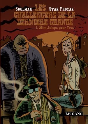 Les Challengers de la dernière chance Tome 1