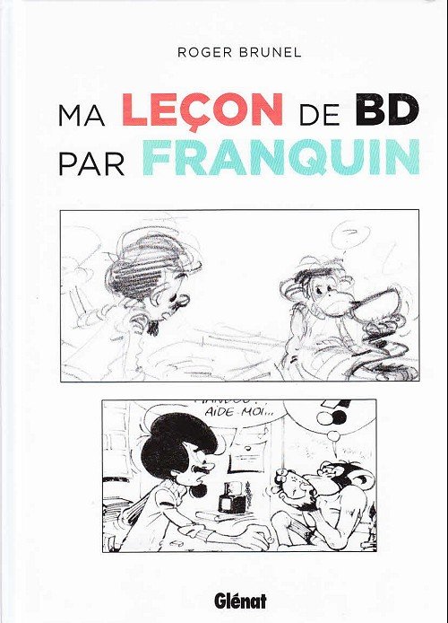 Ma leçon de BD par Franquin