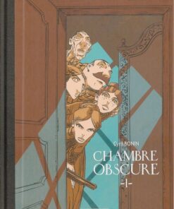 Chambre Obscure Tome 1