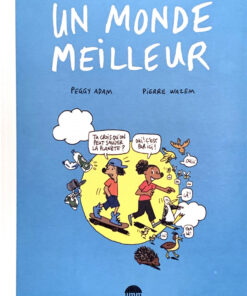 Un monde meilleur
