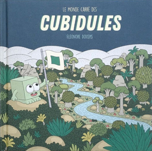 Le monde carré des Cubidules