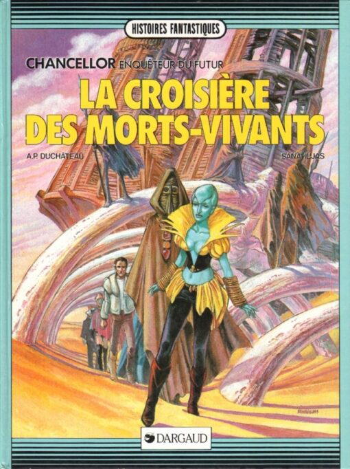 Chancellor enquêteur du futur Tome 2