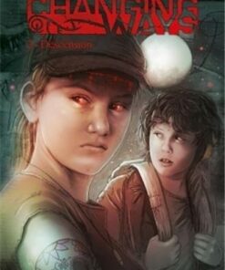 Changing Ways Tome 2