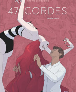 47 cordes Première partie