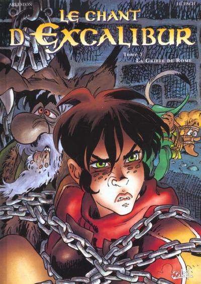 Le Chant d'Excalibur Tome 3