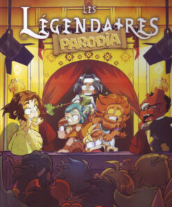 Les Légendaires - Parodia