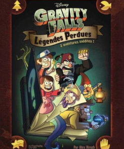 Gravity Falls - Légendes Perdues