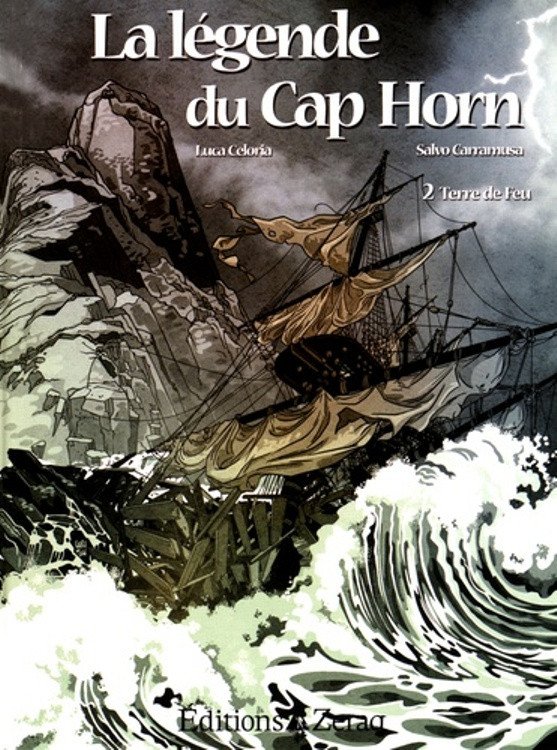 La légende du Cap Horn Tome 2