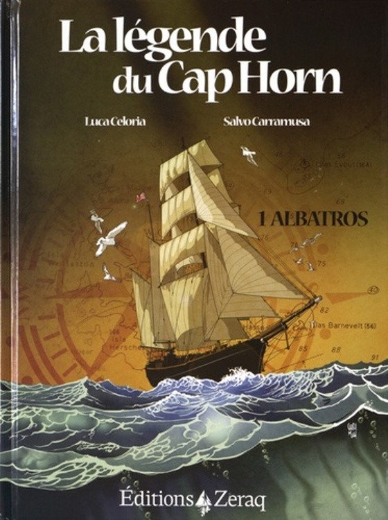 La légende du Cap Horn Tome 1