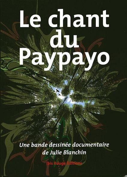 Le Chant du Paypayo