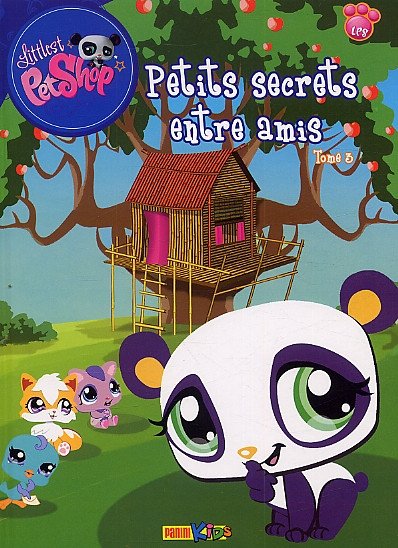 Littlest PetShop Tome 3