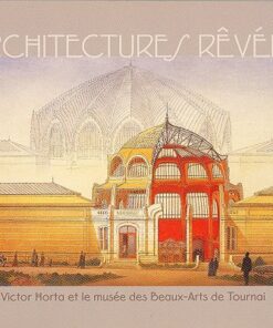 Architectures rêvées