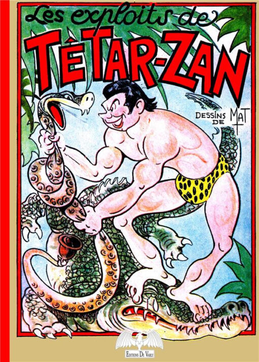 Les exploits de Têtar-Zan