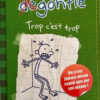 Journal d'un dégonflé Tome 2