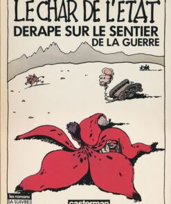 Le Char de l'État dérape sur le sentier de la guerre