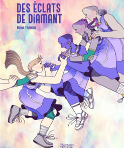 Des éclats de diamant