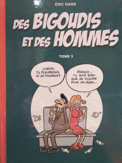Des bigoudis et des hommes Tome 3