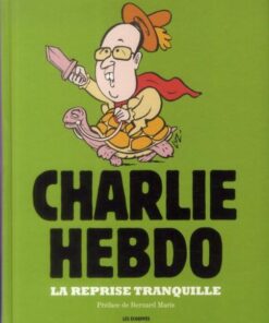 Charlie Hebdo - Une année de dessins