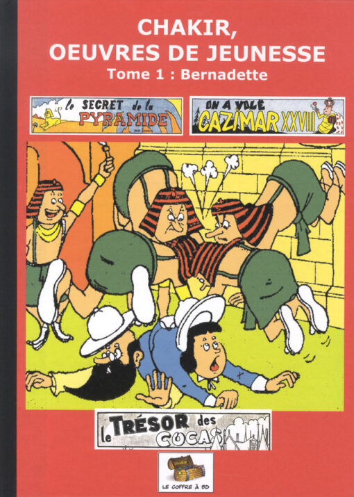 Chakir, oeuvres de jeunesse Tome 1
