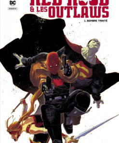 Red Hood & les Outlaws 1