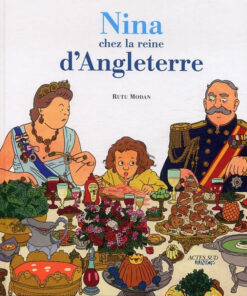 Nina chez la reine d'Angleterre