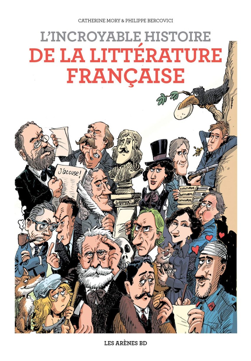 L'Incroyable Histoire de la Littérature Française
