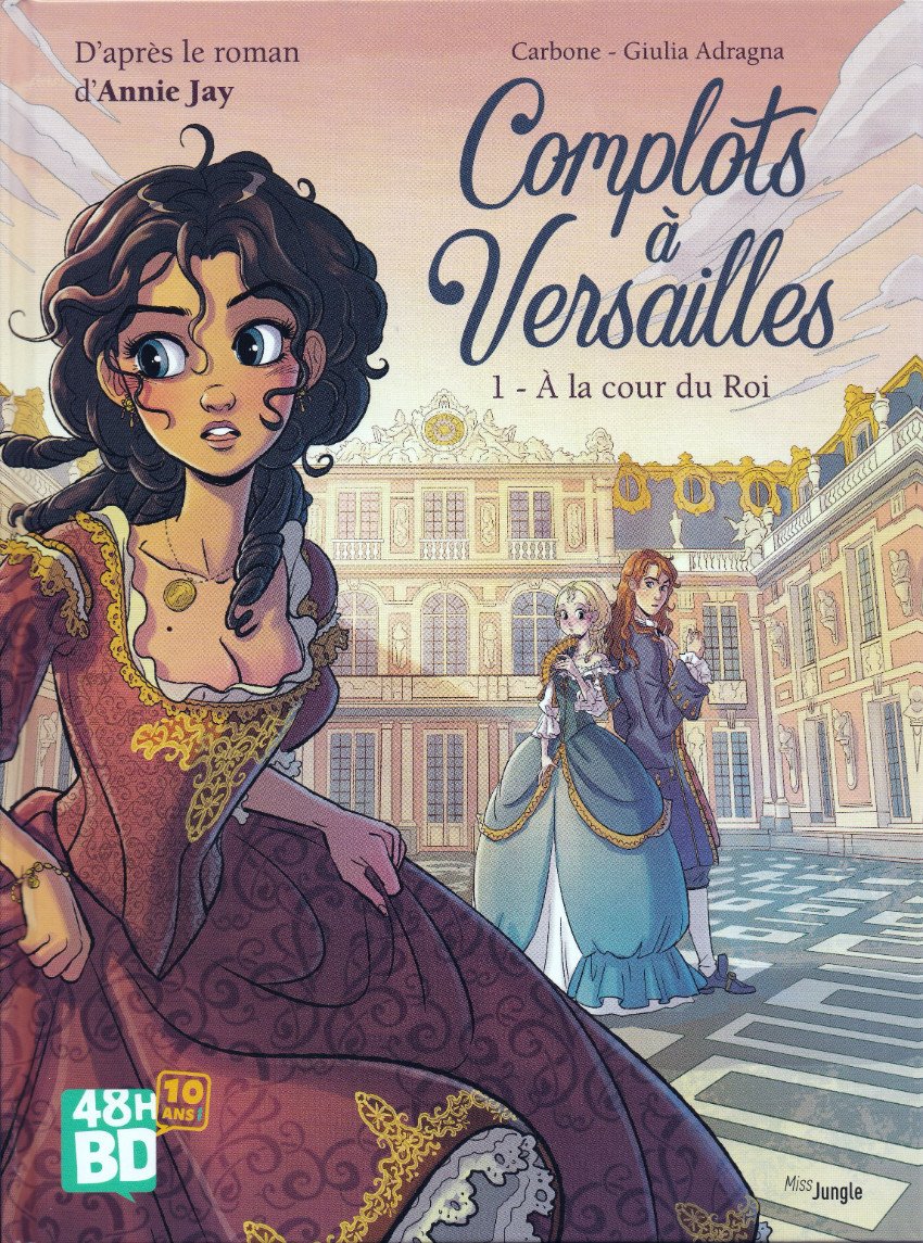 Complots à Versailles Tome 1