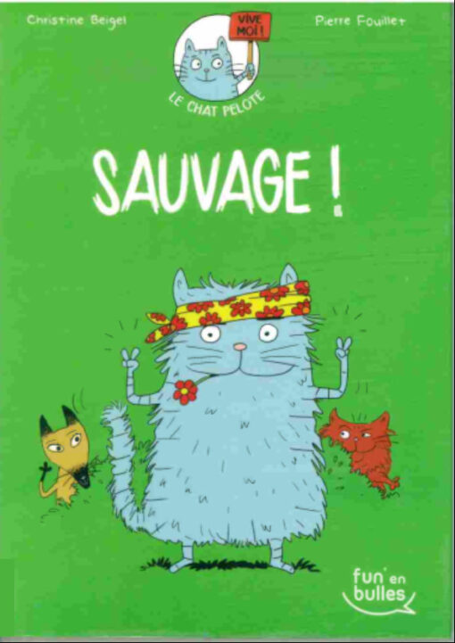 Le Chat Pelote Tome 3