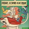 Pierre, Sophie et Robbie