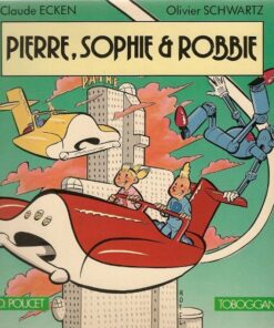 Pierre, Sophie et Robbie