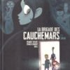 La Brigade des cauchemars Tome 2
