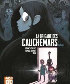 La Brigade des cauchemars Tome 1