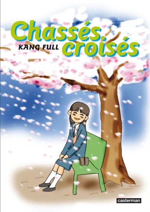 Chassés-croisés Tome 2