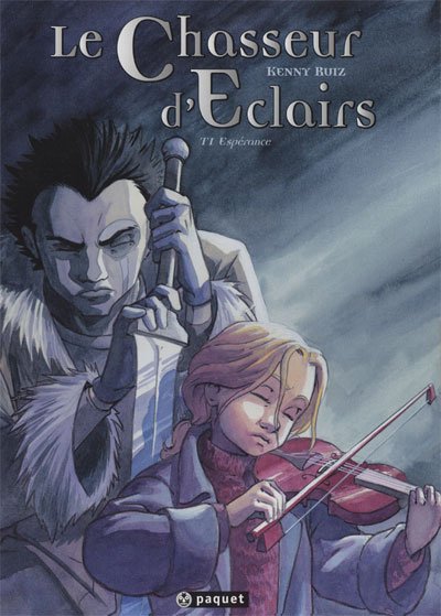 Le Chasseur d'éclairs Tome 1