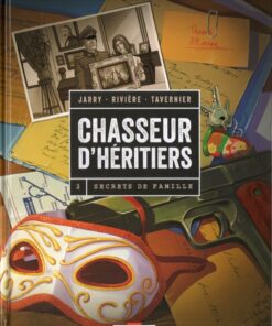 Chasseur d'héritiers Tome 2