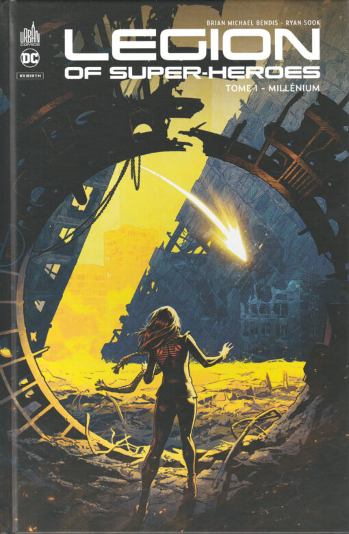 Legion of Super-Heroes Tome 1
