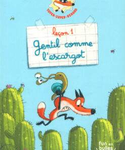 Super-super-renard Leçon 1
