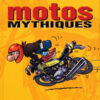 Motos Mythiques