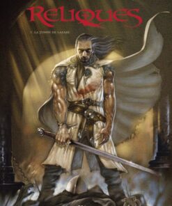 Chasseurs de reliques Tome 1