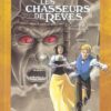 Les Chasseurs de rêves Tome 2