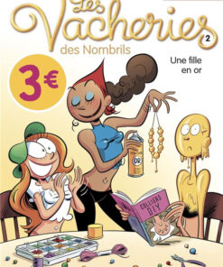 Les vacheries des Nombrils Tome 2